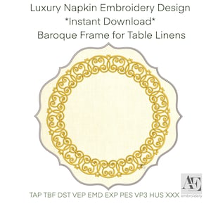 May include: A digital embroidery design for table linens. The design features a gold baroque frame on a cream-colored background, with the text "Luxury Napkin Embroidery Design" and "Baroque Frame for Table Linens".