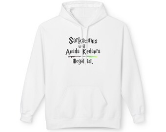 Funny German Sarcasm Hoodie: 'Avada Kedavra' Potterhead Gift