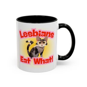 Humorous LGBT Coffee Mug: Shocked Cat, Lesbian Pride Gift (11oz)