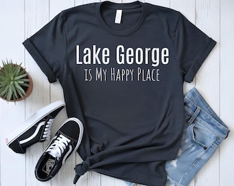 Camiseta "Lake George is My Happy Place", camiseta leve e macia.