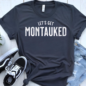 Let&#39;s Get Montauked Retro Tee Shirt, Soft Unisex Shirt, Montauk New York, Beach Life, Beach Graphic Tee, Gift for Montauk Residents