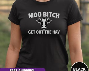 Funny Cow T-Shirt | Farm Animal Humor, Country Western Parody