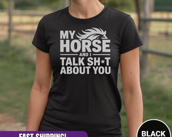 Funny Horse Lover Shirt: Sarcastic Equestrian Barn Drama Tee