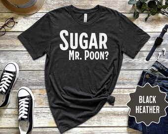 Camiseta "Sugar Mr. Poon? Fletch Movie" - Camiseta engraçada do Chevy Chase