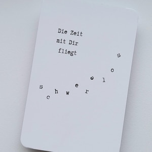 Postkarte / Schwerelose Zeit / die kostbarste Zeit ist mit Dir / Fuer Lieblingsmenschen / Glückwunsch / Schön, dass es Dich gibt / Grußkarte