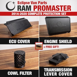 May include: A black Eclipse Van Parts complete protection set for 2014-2020 Ram ProMaster vans. Includes an ECU cover, engine shield, cowl filter, transmission lever cover, and a small rectangular gift. Each component features the Eclipse logo.