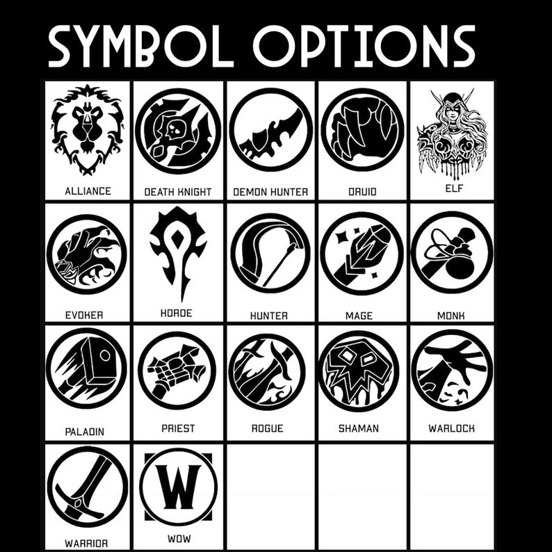 May include: Black and white graphic symbols representing different classes in the World of Warcraft video game. The symbols are arranged in a grid with the class name below each symbol. The symbols include a lion, a skull, a demon, a tree, an elf, a hand, an orc, a bow, a staff, a monk, a hammer, a priest, a sword, a skull, a hand, a sword, and a W.