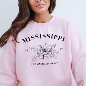 Mississippi Sweatshirt, Magnolia State T-shirt