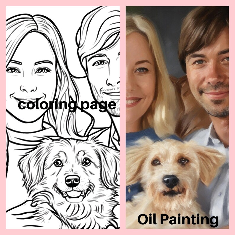 May include: A black and white coloring page of a couple and a dog. The couple is holding the dog. The text "coloring page" is written on the image. On the right side of the image is a color oil painting of the same couple and dog.