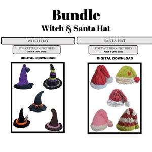 May include: A digital download bundle featuring crochet patterns for Witch and Santa hats. The image displays various colorful witch hats and Santa hats, with text indicating adult and child sizes.