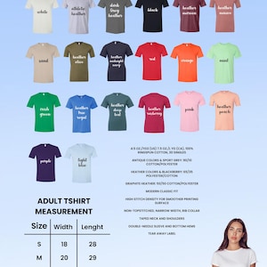 May include: A product display featuring a variety of unisex t-shirts in various colors, including white, black, and heather gray. The image also includes a size chart with measurements in inches and details about the fabric and construction.