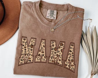 Comfort Colors Leopard Mama Shirt: Ring-Spun Cotton Mom Gift