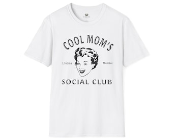 T-shirt pour la fête des mères, Cool Mom's Social Club, Cadeau pour maman, Cadeau pour elle