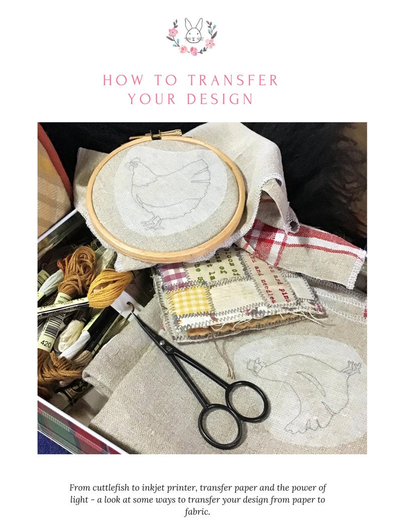 May include: A close-up of a craft project with a chicken design on fabric. The fabric is in an embroidery hoop and there are embroidery floss, scissors, and other craft supplies in the background. The text "HOW TO TRANSFER YOUR DESIGN" is at the top of the image.