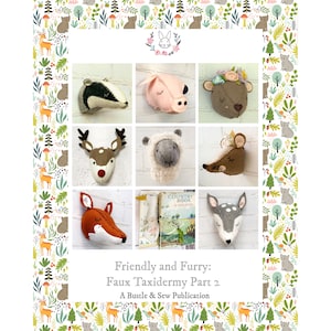 Friendly Furry and Faux my second collection of felt animal head patterns pdf instant download