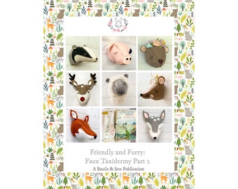 Friendly Furry and Faux my second collection of felt animal head patterns pdf instant download