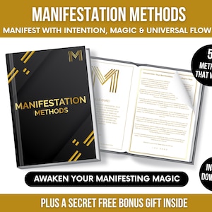 Puede incluir: Un libro negro titulado "Manifestation Methods" con letras y detalles dorados, junto a un libro abierto con texto. La imagen incluye el texto "Manifest with Intention, Magic & Universal Flow", "55 Methods That Work" y "Awaken Your Manifesting Magic".