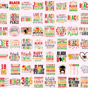 May include: A collection of graphic designs with text related to Black history, Juneteenth, and empowerment. The designs feature various fonts, colors, and phrases like "Black History," "Freedom," and "Black Women Are Dope."
