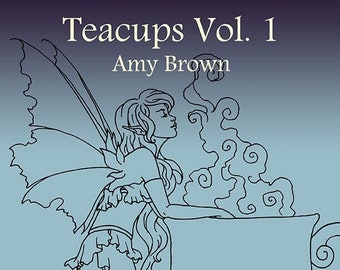 Digital Download Coloring Book Teacup Fairies Vol 1 by Amy Brown