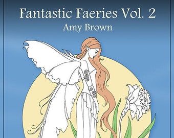 Digital Download Coloring Book Fantastic Faeries Vol 2 by Amy Brown