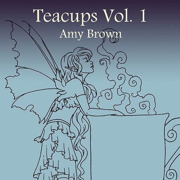 Digital Download Coloring Book Teacup Fairies Vol 1 by Amy Brown
