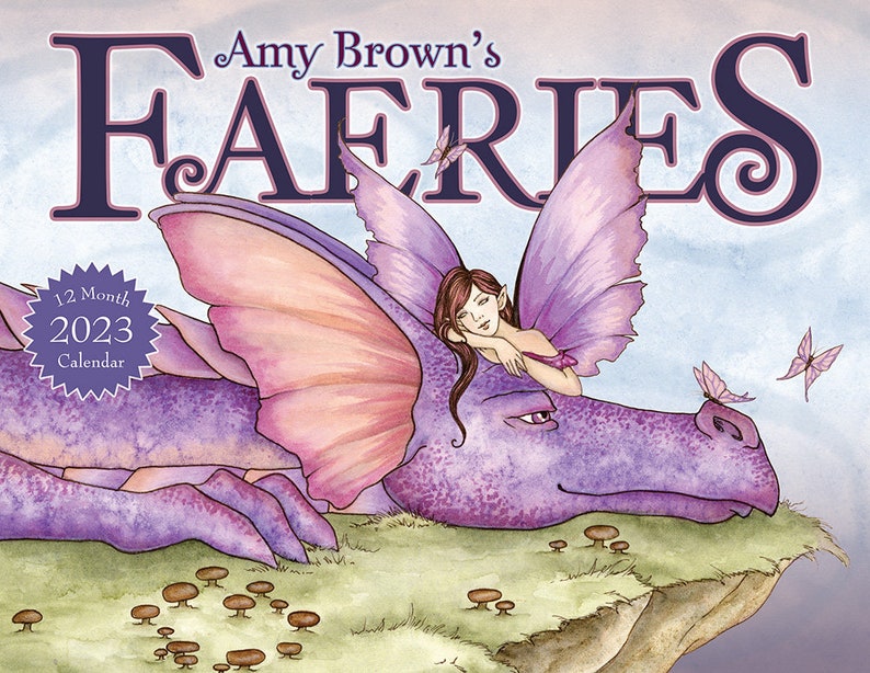 2023 SIGNED Calendar Fantasy Fairy Dragon by Amy Brown Etsy