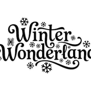 Peut inclure: Texte noir sur fond blanc : "Winter Wonderland" écrit dans une police décorative. Le mot "Winter" est arqué au-dessus de "Wonderland". De petits flocons de neige ornent le texte, évoquant l'hiver.