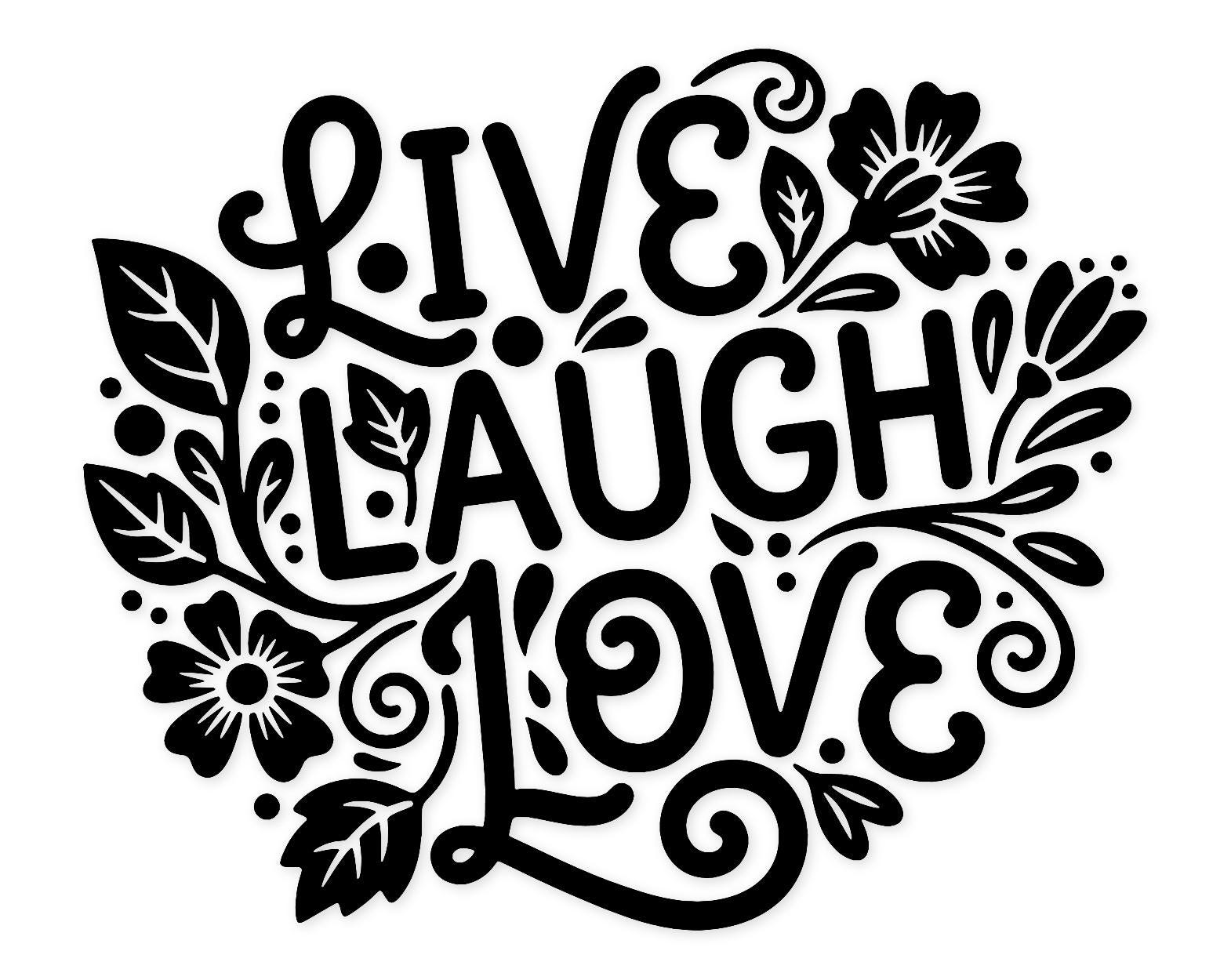 Live Laugh Love Svg Png: Cut Ready Digital Design for Cricut