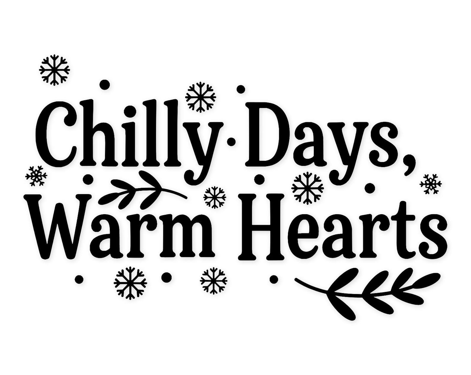 Chilly Days Quote Svg Png: Cut Ready Digital Design for Cricut ...