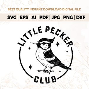 Little Pecker Club Lil Gents Makin Dents Png Svg Jpg Eps, The Real Little Pecker Club Nature Png Svg Jpg Eps,Little Pecker Club Funny Shirt