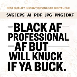 Juneteenth Svg,Black Af SVG,Black History SVG,Melanin Svg,Funny Shirt Svg,Png,Dxf,Svg Files For Cricut,18 Juneteenth svg,black culture svg