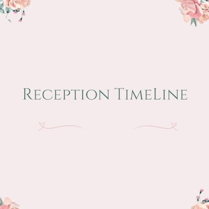 May include: A pink and white floral design with the text "Reception Timeline" and "Mis Quince" in the center of the image.