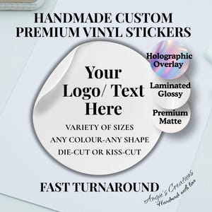 Premium handgemaakte handgemaakte vinylstickers | Jouw logo/tekst/ontwerp gedrukt, kiss-cut of gestanst | Korting voor kleine bedrijven, gepersonaliseerde bestelling