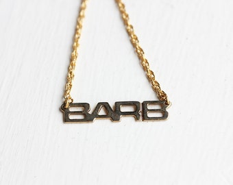 Barb Name Necklace Gold, Name Necklace, Vintage Name Necklace Gold, Vintage Name Necklace, Gold Necklace, Vintage Necklace