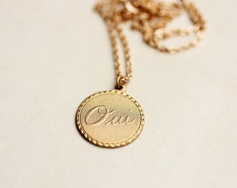 Oui Gold Necklace, Oui Necklace, French Necklace, France Necklace, Round Charm Necklace, Word Necklace, Gold Charm Necklace, Gold Chain,