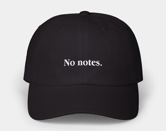 The Original NO NOTES Baseball Cap (White Embroidery)