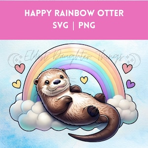 Happy Rainbow Otter Clipart - Cute Animal SVG + PNG, Kawaii Clipart for Crafts, Sea Otter Gifts, Dreamy Pastel Clouds