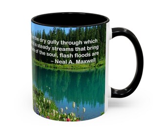 Mountain Lake Wildflowers Quote Cup | Motivational Accent Coffee Mug