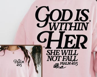 God Is Within Her She Will Not Fall Hoodie Coquette Christian Shirt Jesus Hoodie Christian Sweatshirt Christian Bible Verse Sweatshirt