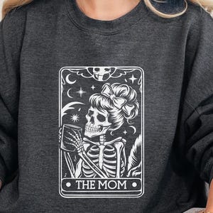 The Mom Tarot Card Shirt, Celestial Skeleton Mama Tee, Witchy Skeleton Mom Gift, Vintage Tarot Mom Sweatshirt, Halloween Gift for Mom