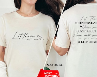 Let Them T-Shirt, Self Love Shirt, Mental Health Shirt, Let Them Tee, Self Love Gift, Motivational Quotes, Inspirational Shirt, Gift for Her
