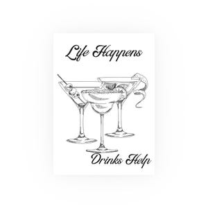 Chic Cocktail Poster, Life Happens Drinks Help Wall Art, Bar Decor, Kitchen Wall Art, Gift for Cocktail Lovers, Fun Home Decor