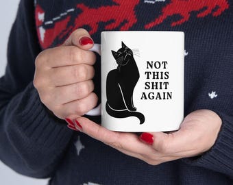 Sarcastic Cat Mug, Funny Grumpy Cat, Novelty Gift