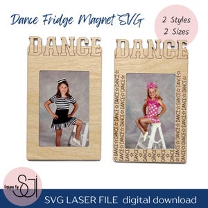 Aimant photo pour réfrigérateur SVG danse sur le thème deux tailles deux modèles format portefeuille Photos notation fichier découpé prêt pour le laser cadeau de récital danse maman