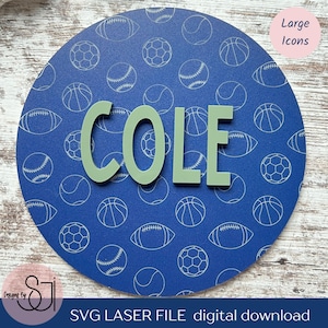 May include: A blue circle with a white outline of various sports balls. The name "COLE" is spelled out in large green letters in the center of the circle. The text "Large Icons" is in the upper right corner of the image. The text "SVG LASER FILE digital download" is at the bottom of the image.