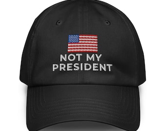 Not My President-hoed, anti-Trump geborduurde pet, hoed grappig politiek statement, anti-MAGA-protesthoed, hoed democraat activist, liberale hoed