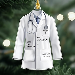 Personalized White Coat Ceremony Ornament: Doctor, Nurse, Medical Gift