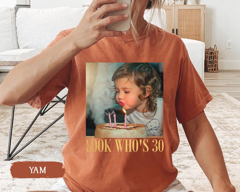 Custom Photo 30th Birthday Shirt, Personalized Milestone Birthday Tee, Look Whos 30 Funny Picture Shirt, Matching Birthday Squad Outfit image 9