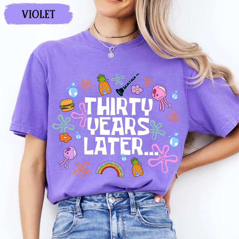 Funny 30th Birthday Shirt, Thirty Years Later, 30th Birthday Girl Gift, Dirty 30 Birthday Party Group Outfit, 30th Birthday Gift For Her image 12