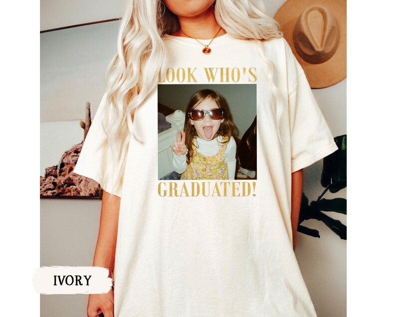 Personalized Vintage Photo Graduation Shirt: Looks Who Graduated Shirt For Her, Graduation Picture Matching Tee for Besties, Graduation Gift image 16